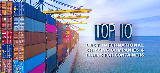 10 Best International Shipping Companies & Liners for Containers (USA &  Global)